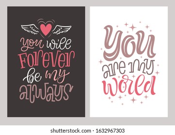 Love and romantic lettering postcards. Set of wedding or Valentine's day design elements. Vector illustration of handwritten phrases, quotes and slogans for greeting cards, prints or social media