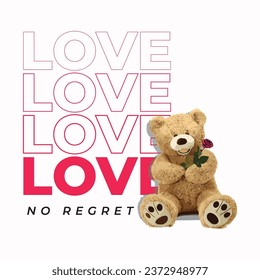 Love roses. Graphic t-shirt design, love slogan with cute bear toy holding roses, vector illustration for t-shirt.Design for print on shirt, poster, and banner. Pink color text on a white background.