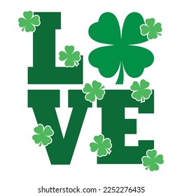 Love Saint Patrick Day Lettering Decoration. Cloverleaf And Green Hat. Saint patricks Day Typography Poster