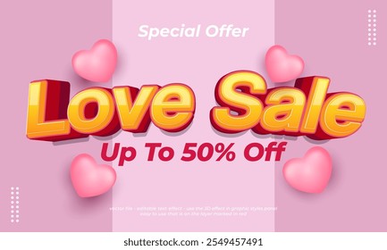 Love sale 3D style with editable text effect. Discount shopping sale