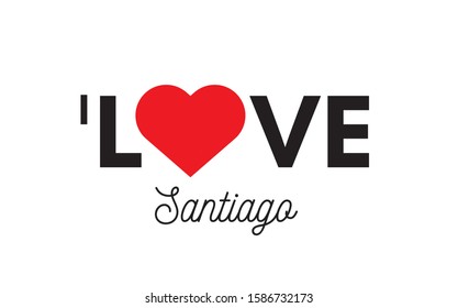 I love Santiago city. Message stamp with red heart. Vector illustration for print and banners.