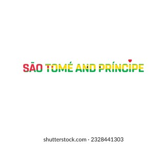 I love Sao Tome and Principe, Sao Tome and Principe, love Sao Tome and Principe, 12 July, National Day, Independence day svg
