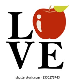 Love School Techer Back To School Vector Illustration Apple 