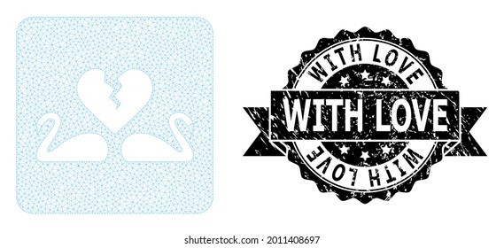 With Love scratched stamp and vector divorce swans mesh structure. Black seal contains With Love text inside ribbon and rosette. Abstract flat mesh divorce swans, designed with flat mesh.