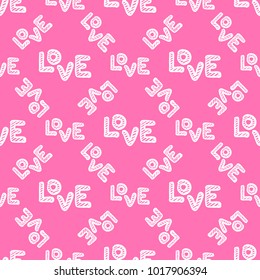 Love seamless pattern. Happy Valentines Day greeting card. Hand lettering text, typography. Vector illustration on pink background.