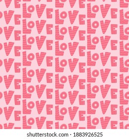 Love seamless pattern. Pink letters in row, hand drawn simple romantic illustration. Decor textile for Valentine Day wedding or birthday, wrapping paper, wallpaper vector festive texture