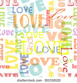 Love seamless  typographic pattern,fictional artwork, vector illustration