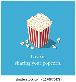 Love is Sharing Your Popcorn Box Vector Illustration Quote Poster 