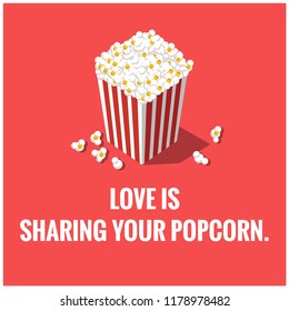 Love is Sharing Your Popcorn Box Vector Illustration Quote Poster 