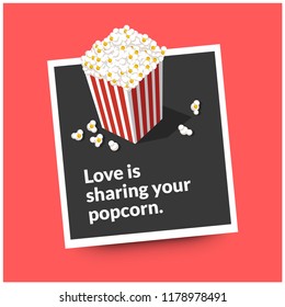 Love is Sharing Your Popcorn Box Vector Illustration Quote Poster 