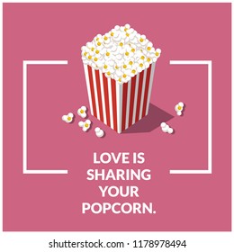 Love is Sharing Your Popcorn Box Vector Illustration Quote Poster 