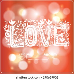 love shining on blurred background