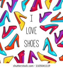 I love shoes doodle colorful woman shoes vector illustration