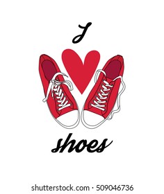 I love shoes poster. Vector illustration of pair of gumshoes.