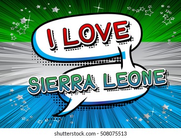 I Love Sierra Leone - Comic book style text.