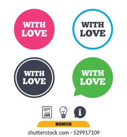 With Love sign icon. Valentines day symbol. Report document, information sign and light bulb icons. Vector