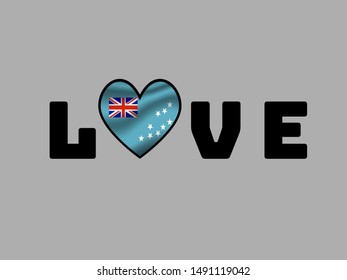 Love sign text with heart and inside Beautiful national flag of Tuvalu, know as Ellice islands, original colors and proportion. Simply vector illustration eps10, from countries flag set.