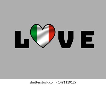 Love sign text with heart and inside National flag of Italian Republic . original colors and proportion. Simply vector illustration, from countries flag set.