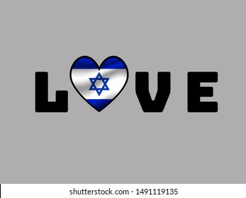Love sign text with heart and inside National flag of Israel . original colors and proportion. Simply vector illustration, from countries flag set.