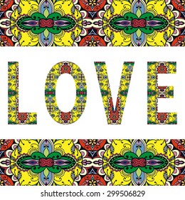 Love sign with tribal ethnic ornament. Decorative arabic frame border pattern. Vector background or card design.