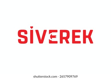 I Love SIVEREK, Typographic Design of I Love SIVEREK on a white background, Flag Typography of SIVEREK with heart, Vector design of I Love Turkey