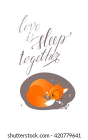 Love is sleep together lettering fox mouse