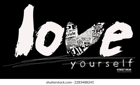 love  slogan brush effect slogan for t-shirt,  brushed love slogan typography print,  Slogan of love yourself, Handwritten lettering typography love yourself,