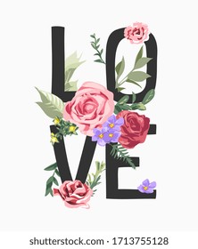 love slogan with colorful roses illustration