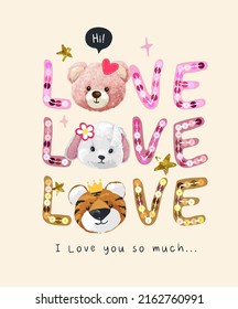 love slogan colorful sequins with cute animal dolls vector illustration