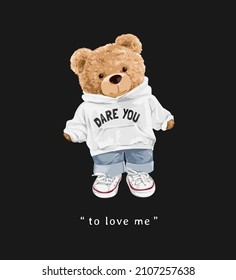 love slogan with cute bear doll in hoodie sweater on black background