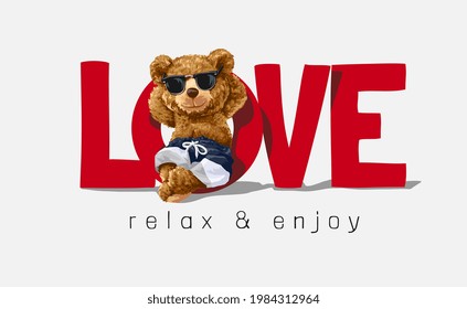 Love Slogan With Relax Bear Doll Vector Illustration