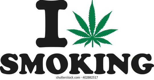 I love smoking with Marijuana leaf