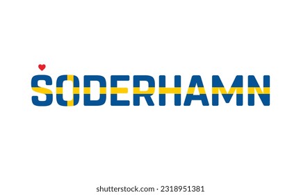 Ich liebe Soderhamn, Typografische Design, Stadt Schweden, Love Soderhamn, Soderhamn, Soderhamn Vector, Love, Vector, Flagge von Schweden, ich liebe Schweden