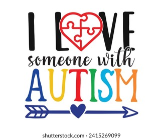 I love someone with autism 2