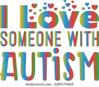 i love someone with autism