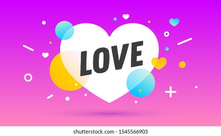 Love, speech bubble. Banner, poster, speech bubble with text love. Geometric memphis style with message love for banner, poster. Explosion burst design, speech bubble. Vector Illustration