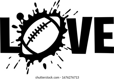 Love sports design for football fans. Football theme design for sport lovers stuff and perfect gift for football players and fans