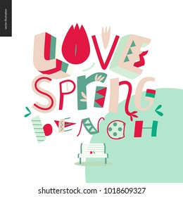 Love, spring, bench fun lettering on the white background