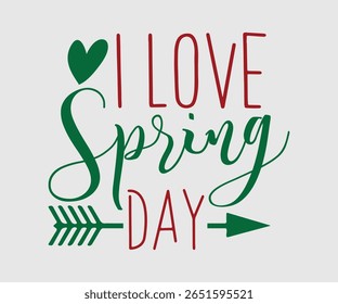 I Love Spring Day, Happy Spring Eps design, Spring Eps Cut File, Hoppy t shirt, Bunny and spring Eps, Egg for Kids, Cut File Cricut