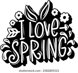 i love spring happy easter black vector graphic design and cut file