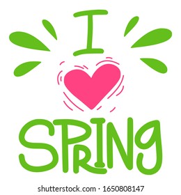 Me encantan las letras de primavera con estilo dibujado a mano. Ilustración vectorial con texto y corazón aislado en fondo blanco. Concepto y composición para postales, carteles, fondo, impresión, banners.