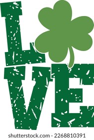 love st partricks - St Patrick's Day inspirational lettering design. Irish leprechaun shenanigans lucky charm clover funny quote