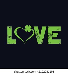 Love - St. Patrick's day concept vector t shirt design