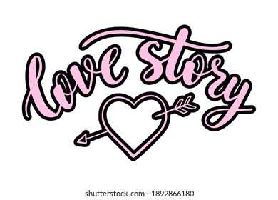 Love story pink hand lettering with a doodle heart. St.Valentines Day vector for cards, banners, wrapping paper, posters, scrapbooking, pillow, cups and fabric design. 