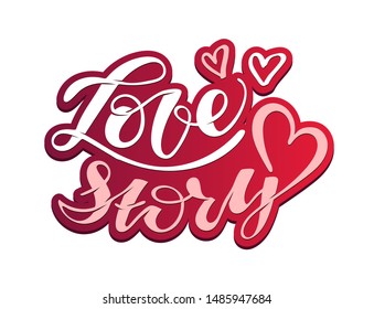 Love Story - Love you - Valentines Day - cute hand drawn doodle lettering template poster banner art