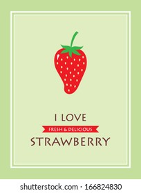 i love strawberry poster