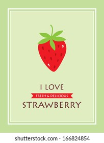 i love strawberry poster