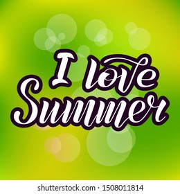 I love summer black and white lettering text on green bokeh textured background, vector illustration. Eco calligraphy. Ecology, vegan, vegetarian vector design. Print for logo, T-shirt and caps.