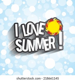I Love Summer Design With Sun vector illustration