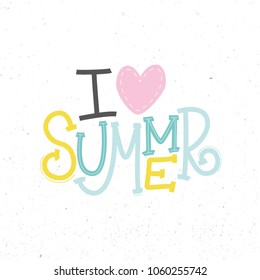 I LOVE SUMMER. SUMMER HAND LETTERING